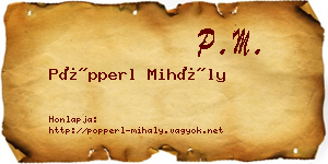 Pöpperl Mihály névjegykártya